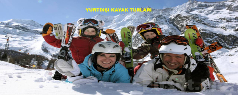 YURTDIŞI KAYAK TURLARI